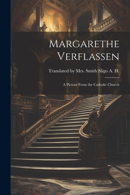 Margarethe Verflassen: A Picture From the Catholic Church Cover Image