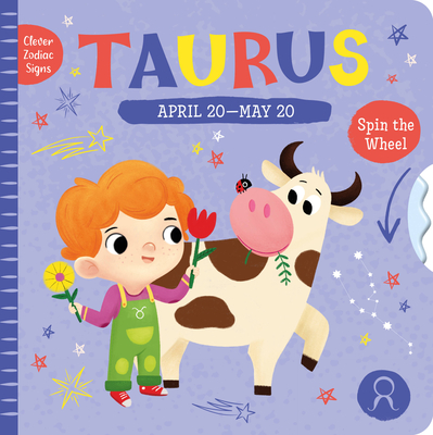 Taurus (Clever Zodiac Signs #2) By Alyona Achilova (Illustrator), Clever Publishing Cover Image
