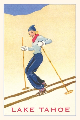 The Vintage Journal Girl Skiing, Lake Tahoe By Found Image Press (Producer) Cover Image