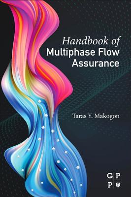 Handbook of Multiphase Flow Assurance Cover Image