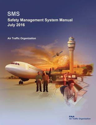 Safety Management System Manual By Federal Aviation Administration Cover Image
