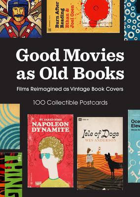 Good Movies as Old Books: 100 Collectible Postcards: Films Reimagined as Vintage Book Covers By Matt Stevens Cover Image