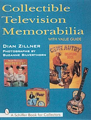 Collectible Television Memorabilia By Dian Zillner Cover Image