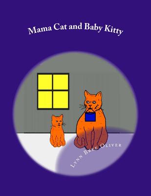 Mama Cat and Baby Kitty Cover Image