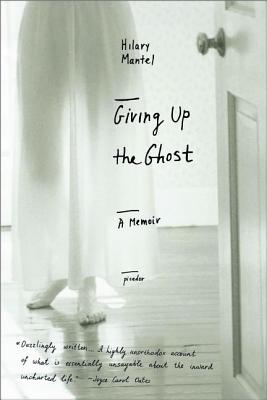 Giving Up the Ghost: A Memoir Cover Image
