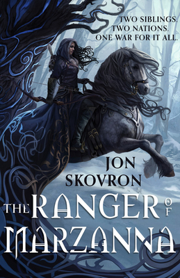 The Ranger of Marzanna (The Goddess War #1) By Jon Skovron Cover Image