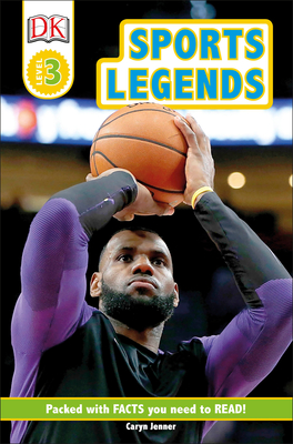 DK Readers Level 3: Sports Legends Cover Image