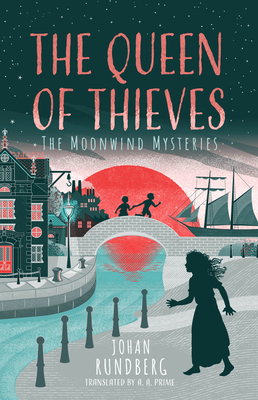 The Queen of Thieves (The Moonwind Mysteries #2)