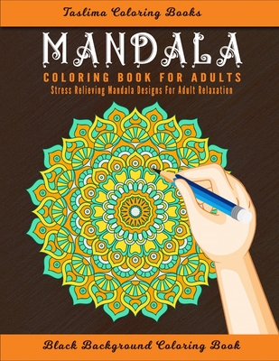 Coloring Book for Adults - Mandalas and More