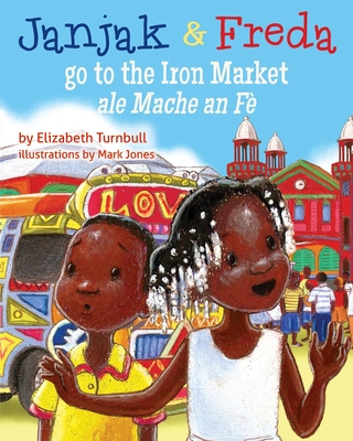 Janjak and Freda Go to the Iron Market Cover Image