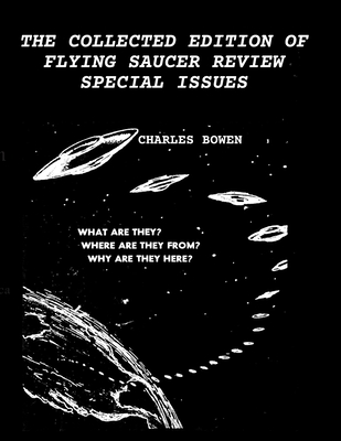 The Collected Edition of Flying Saucer Review Special Issues Cover Image