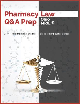 Pharmacy Law Q&A Prep: Ohio MPJE Cover Image