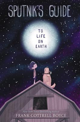 Cover for Sputnik's Guide to Life on Earth