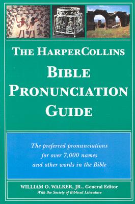 The HarperCollins Bible Pronunciation Guide Cover Image