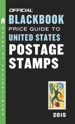 The Official Blackbook Price Guide to United States Postage Stamps Cover Image