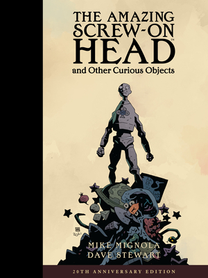 Cover for The Amazing Screw-On Head and Other Curious Objects (Anniversary Edition)