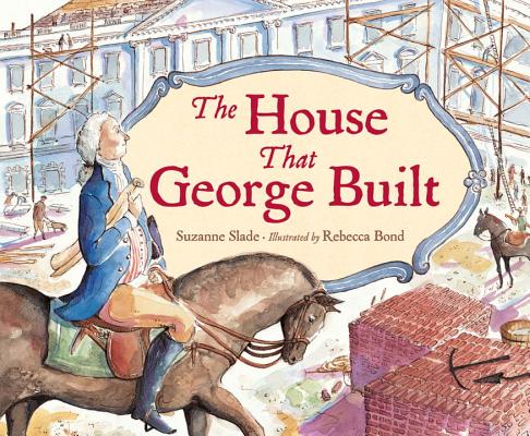 Cover for The House That George Built