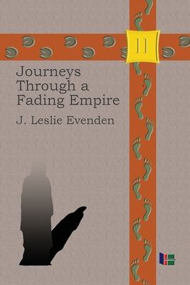 Journeys Through a Fading Empire