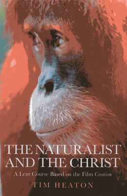 Cover for The Naturalist and the Christ