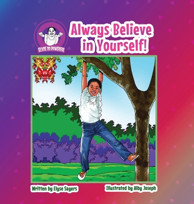 Always Believe in Yourself! Cover Image