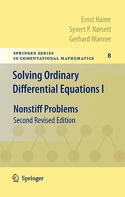Solving Ordinary Differential Equations I: Nonstiff Problems Cover Image