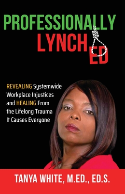 Professionally Lynched Cover Image