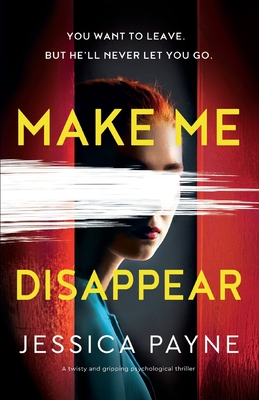 Cover for Make Me Disappear