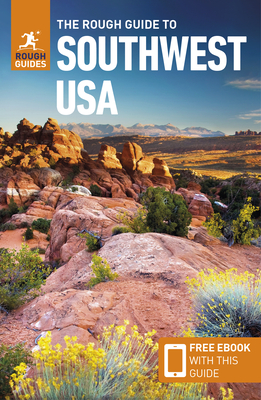 The Rough Guide to Southwest USA (Travel Guide with Free Ebook) (Rough Guides) Cover Image