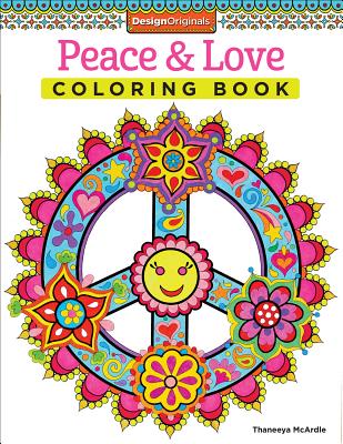 Peace & Love Coloring Book (Coloring Is Fun #13)