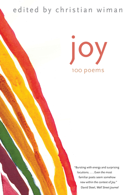 Joy: 100 Poems By Christian Wiman (Editor) Cover Image