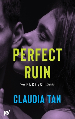 Perfect Ruin (The Perfect Series #3) cover