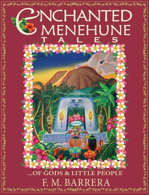 Enchanted Menehune Tales: Of Gods and Little People Cover Image