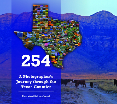 254: A Photographer's Journey Through Every Texas County Cover Image