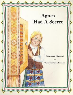 Agnes Had A Secret