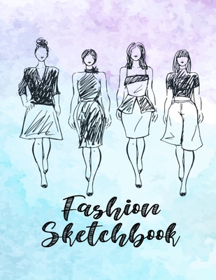 Fashion Sketch Book: My Fashion Design Illustration Workbook, Croquis  Templates and Model Draft Sketchpad 8.5x11 inches (Paperback) | Hooked