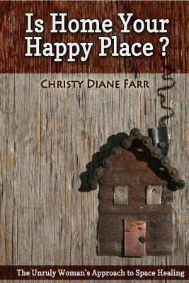 Cover for Is Home Your Happy Place?