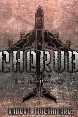 The Sleepwalker (CHERUB #9) By Robert Muchamore Cover Image