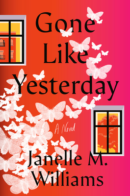 Gone Like Yesterday: A Novel Cover Image