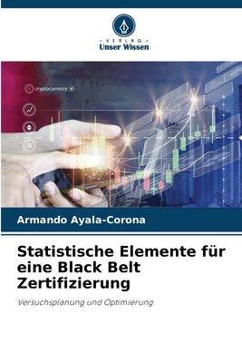 Statistische Elemente für eine Black Belt Zertifizierung