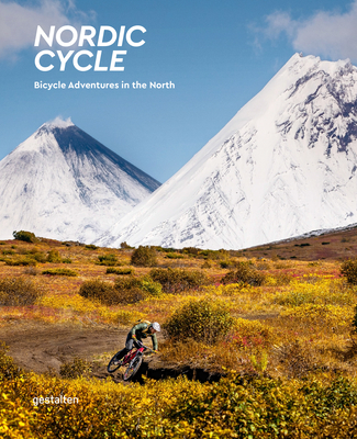 Nordic Cycle: Bicycle Adventures in the North Cover Image