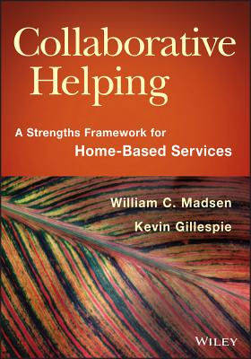 Collaborative Helping By William C. Madsen, Kevin Gillespie Cover Image