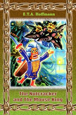 The Nutcracker and the Mouse King
