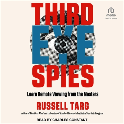Third Eye Spies: Learn Remote Viewing from the Masters Cover Image