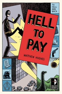 Hell to Pay: To Hell and Back, Book III By Matthew Hughes, Tom Gauld (Illustrator) Cover Image