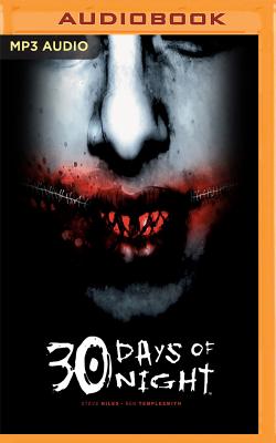 30 Days of Night By Steve Niles, Ben Templesmith, R. S. Belcher (Adaptation) Cover Image