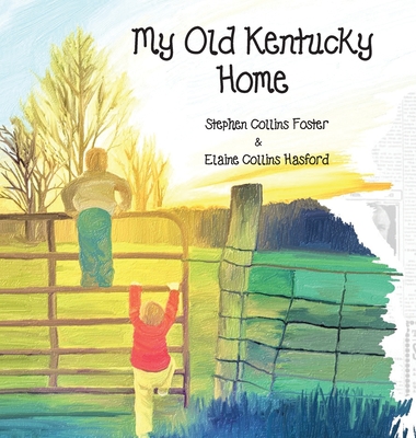 My Old Kentucky Home Cover Image