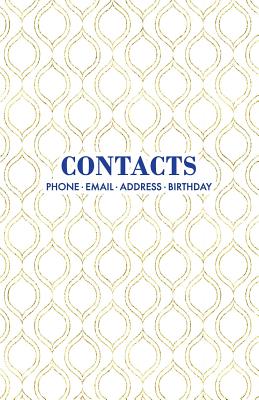 Contacts: Victorian Gold and White Address Book and Special Occasion Book + Birthdays Anniversaries Calendar with A-Z Tabs By Mpp Notebooks Cover Image