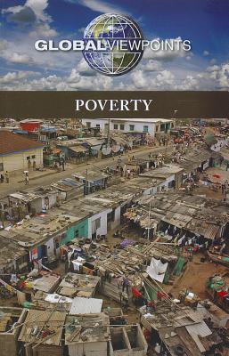 Poverty (Global Viewpoints) By Noël Merino (Editor) Cover Image