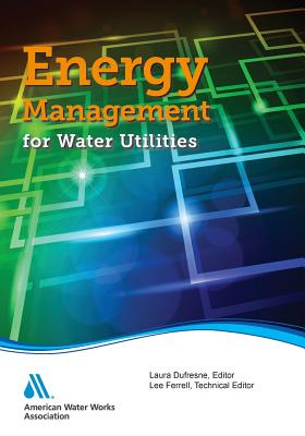 Energy Management for Water Utilities By Awwa Cover Image