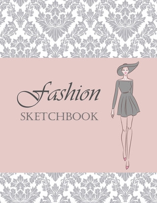 Fashion Sketchbook: Fashion Sketchbook with Figure Template, Large Female  Croquis For easily Sketching Your Fashion Design Styles and Buil  (Paperback)